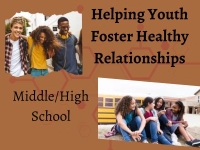 Helping Youth Foster Healthy Relationships